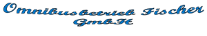 Omnibusbetrieb Fischer GmbH